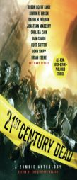 21st Century Dead: A Zombie Anthology by Christopher Golden Paperback Book