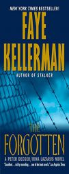 The Forgotten (Peter Decker & Rina Lazarus Novels) by Faye Kellerman Paperback Book