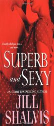 Superb and Sexy by Jill Shalvis Paperback Book