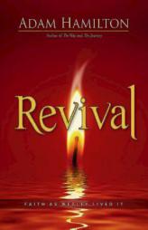Revival: Faith as Wesley Lived It by  Paperback Book