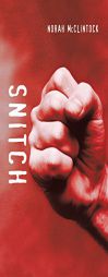 Snitch by Norah McClintock Paperback Book