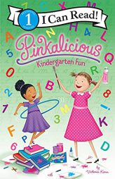 Pinkalicious: Kindergarten Fun (I Can Read Level 1) by Victoria Kann Paperback Book