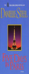 Five Days in Paris by Danielle Steel Paperback Book