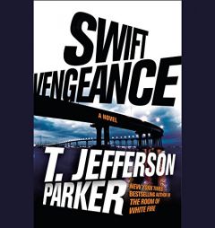 Swift Vengeance by T. Jefferson Parker Paperback Book