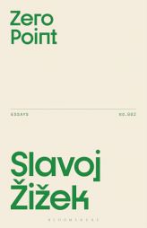 Zero Point by Slavoj Zizek Paperback Book
