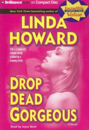 Drop Dead Gorgeous by Linda Howard Paperback Book