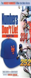 Numbers Don't Lie: Behind the Biggest Numbers in Mets History by Russ Cohen Paperback Book