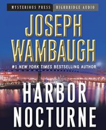 Harbor Nocturne by Joseph Wambaugh Paperback Book