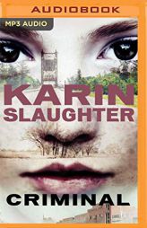 Criminal (Spanish Edition) by Karin Slaughter Paperback Book