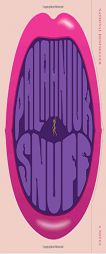 Snuff by Chuck Palahniuk Paperback Book