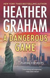 A Dangerous Game (New York Confidential) by Heather Graham Paperback Book