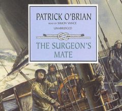The Surgeon's Mate (Master/ Commander) (Master/ Commander) by Patrick O'Brian Paperback Book
