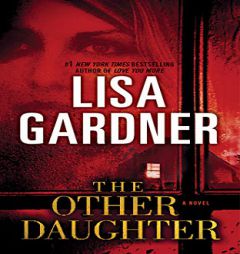 The Other Daughter: A Novel by Lisa Gardner Paperback Book