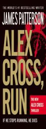 Alex Cross, Run by James Patterson Paperback Book