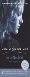 Lisa, Bright and Dark (Signet) by John Neufeld Paperback Book