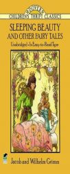 Sleeping Beauty and Other Fairy Tales by Jacob Ludwig Carl Grimm Paperback Book