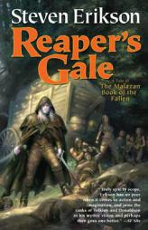 Reaper's Gale: Book Seven of The Malazan Book of the Fallen by Steven Erikson Paperback Book