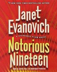 Notorious Nineteen: A Stephanie Plum Novel by Janet Evanovich Paperback Book