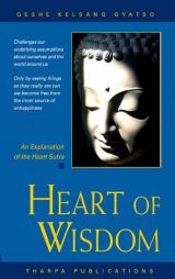 Heart of Wisdom: An Audio Book on 6s by Geshe Kelsang Gyatso Paperback Book