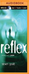 Reflex by Steven Gould Paperback Book