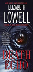 Death Echo SM by Elizabeth Lowell Paperback Book