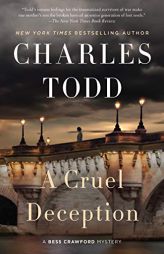 A Cruel Deception: A Bess Crawford Mystery (Bess Crawford Mysteries) by Charles Todd Paperback Book