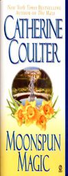 Moonspun Magic by Catherine Coulter Paperback Book