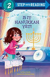 Is it Hanukkah Yet? (Step into Reading) by Nancy Krulik Paperback Book