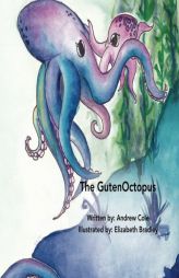 The GutenOctopus by Andrew Thiel Cole Paperback Book