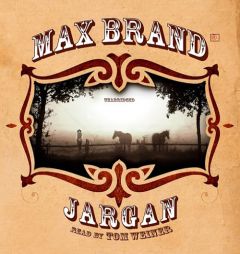 Jargan by Max Brand Paperback Book
