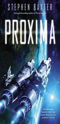 Proxima by Stephen Baxter Paperback Book