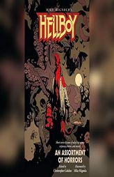Hellboy: An Assortment of Horrors by Various Paperback Book