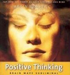 Positive Thinking (Brain Sync Audios) by Kelly Howell Paperback Book