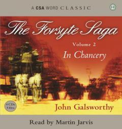 The Forsyte Saga: Volume Two: In Chancery by John Galsworthy Paperback Book