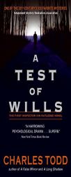 A Test of Wills (Inspector Ian Rutledge Mysteries) by Charles Todd Paperback Book