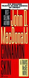 Cinnamon Skin (Travis McGee Mysteries) by John D. MacDonald Paperback Book