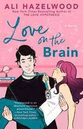 Love on the Brain by Ali Hazelwood Paperback Book