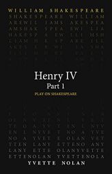 Henry IV Part 1 (Play on Shakespeare) by William Shakespeare Paperback Book