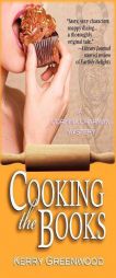 Cooking the Books: A Corinna Chapman Mystery (Corinna Chapman Mysteries (Poisoned Pen Press)) by Kerry Greenwood Paperback Book