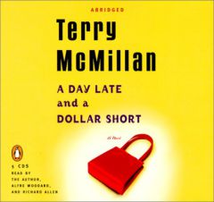A Day Late and a Dollar Short by Terry McMillan Paperback Book