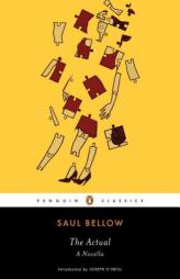 The Actualla by Saul Bellow Paperback Book