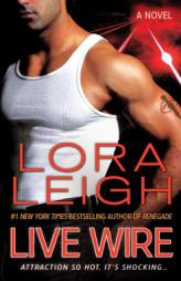Live Wire (Elite Ops) by Lora Leigh Paperback Book