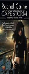 Cape Storm (Weather Warden, Book 8) by Rachel Caine Paperback Book
