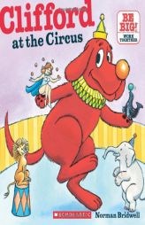 Clifford At The Circus (Clifford 8x8) by Norman Bridwell Paperback Book