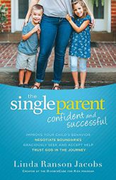 The Single Parent: Confident and Successful by Linda Ranson Jacobs Paperback Book