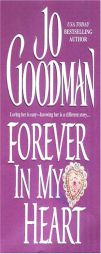 Forever In My Heart by Jo Goodman Paperback Book