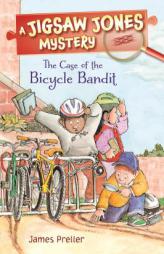 Jigsaw Jones: The Case of the Bicycle Bandit by James Preller Paperback Book