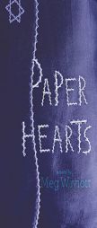 Paper Hearts by Meg Wiviott Paperback Book