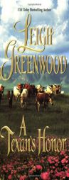 A Texan's Honor by Leigh Greenwood Paperback Book