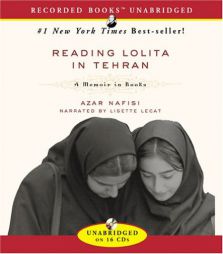 Reading Lolita in Tehran: A Memoir in Books by Azar Nafisi Paperback Book